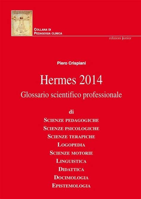 hermes 2014 glossario scientifico professionale piero crispiani|Hermes.